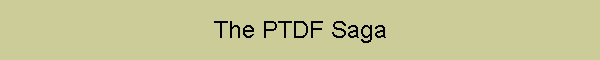 The PTDF Saga