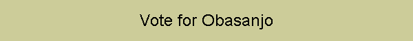 Vote for Obasanjo