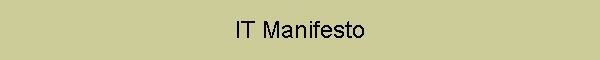 IT Manifesto