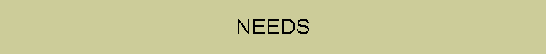 NEEDS